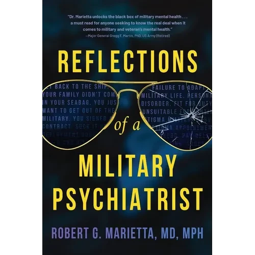 Reflections of a Military Psychiatrist