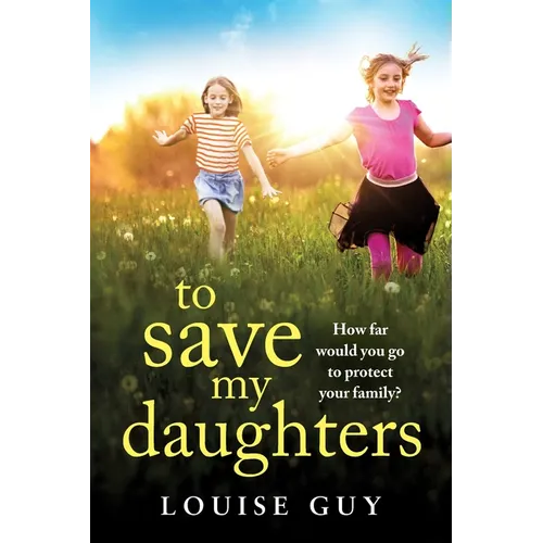 To Save My Daughters