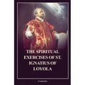 The Spiritual Exercises of St. Ignatius of Loyola: Easy to Read Layout - Paperback