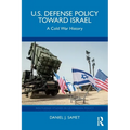 U.S. Defense Policy toward Israel: A Cold War History