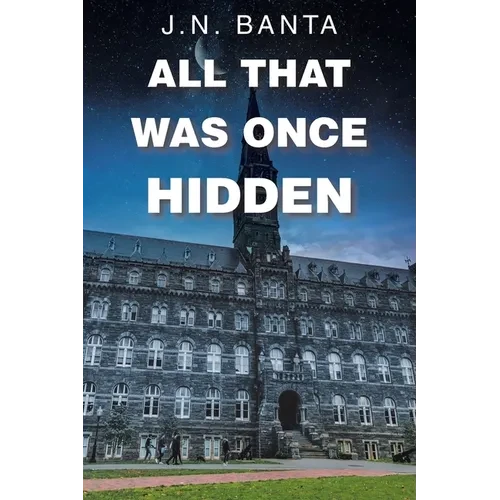 All That Was Once Hidden - Paperback