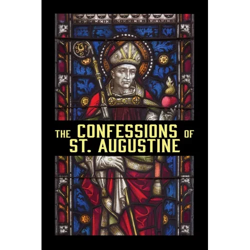 The Confessions of St. Augustine - Paperback