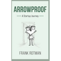 ArrowProof - Hardcover