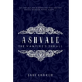 Ashvale: The Vampire's Thrall - Hardcover