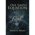 One Simple Equation: F=tl3 - Hardcover