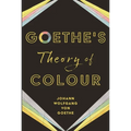 Goethe's Theory of Colour - Paperback