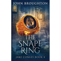 The Snape Ring: A Paranormal Mystery - Hardcover
