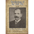 Recollections of the Civil War: The life of a soldier in the Ohio 2nd Volunteer Cavalry - 1861-1865 - Paperback