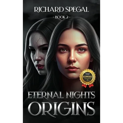 Eternal Nights Book 2: Origins - Hardcover