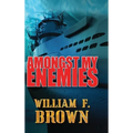 Amongst My Enemies: A Cold War Spy vs Spy Action Thriller - Hardcover