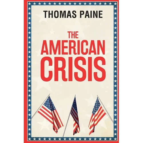 The American Crisis - Paperback