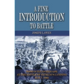 A Fine Introduction to Battle: Hood's Texas Brigade at The Battle of Eltham's Landing, May 7, 1862 - Hardcover