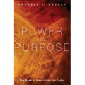 Power and Purpose: The Book of Revelation for Today - Paperback