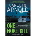 One More Kill: A completely unputdownable pulse-pounding serial killer thriller - Hardcover