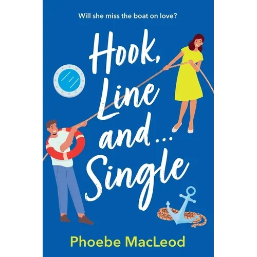 Hook, Line and Single - Paperback