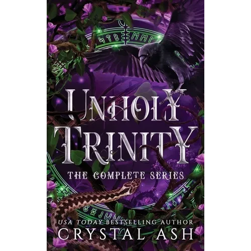 Unholy Trinity: The Complete Series - Hardcover