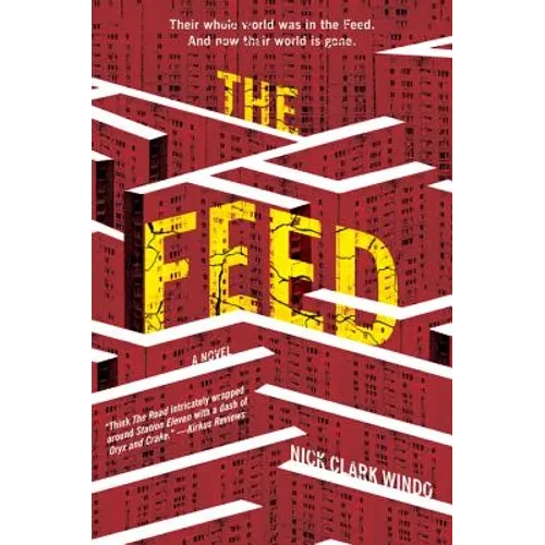 The Feed - Paperback