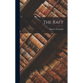 The Raft - Hardcover