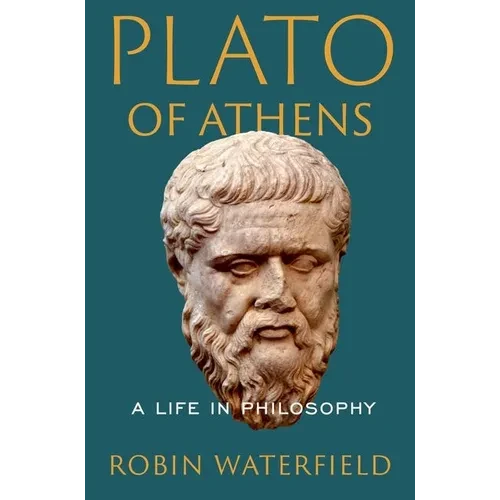 Plato of Athens: A Life in Philosophy - Paperback