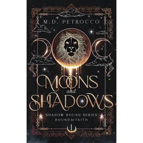 Moons and Shadows Special Edition - Hardcover