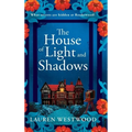 The House of Light and Shadows - Hardcover