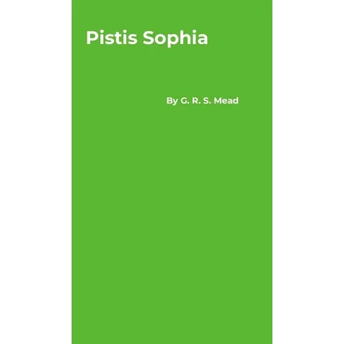 Pistis Sophia - Hardcover