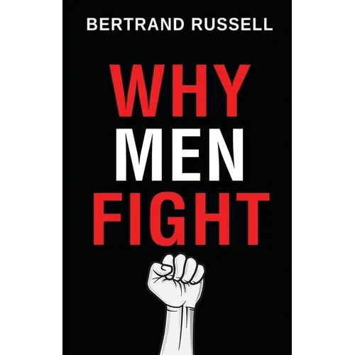 Why Men Fight - Paperback