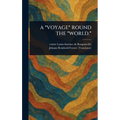 A *Voyage* Round the *World.* - Hardcover