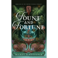 Fount and Fortune: Book One of The Empire Eternal Duology, A Dystopian Romantic Fantasy - Hardcover