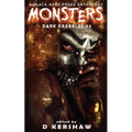 Monsters: A Horror Microfiction Anthology - Paperback
