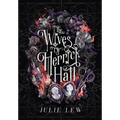The Wives of Herrick Hall - Hardcover