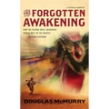 The Forgotten Awakening: How the Second Great Awakening Spread West of the Rockies (Second Edition) - Hardcover