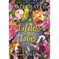 Lifeless in the Lilies - Hardcover