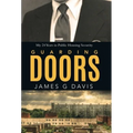 Guarding Doors: My 24 Years in Public Housing Security - Hardcover