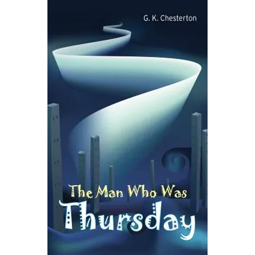 The Man Who Was Thursday - Hardcover