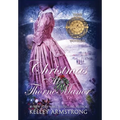 Christmas at Thorne Manor: A Trio of Holiday Novellas - Hardcover