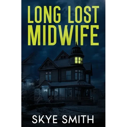 Long Lost Midwife - Hardcover