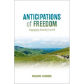 Anticipations of Freedom: Engaging Stanley Cavell - Paperback