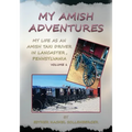 My Amish Adventures - Paperback