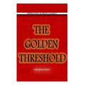 The Golden Threshold - Paperback