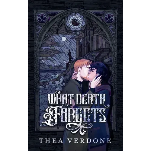 What Death Forgets - Hardcover