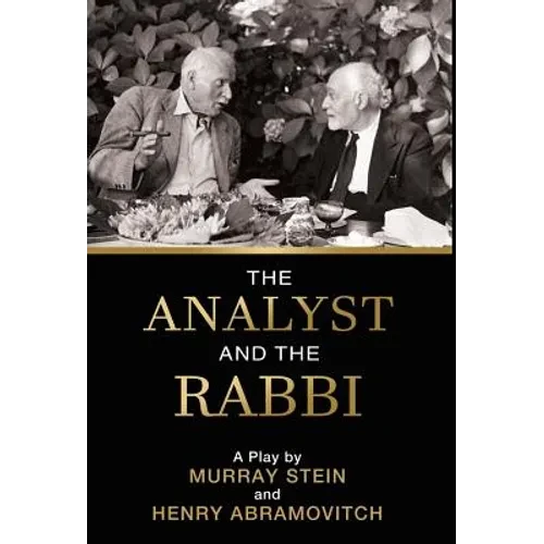 The Analyst and the Rabbi: A Play - Hardcover