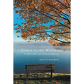 Listen to the Whispers: Living Peacefully with Anxiety and Depression - Hardcover
