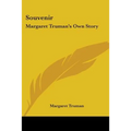 Souvenir: Margaret Truman's Own Story - Paperback