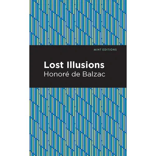 Lost Illusions - Paperback