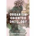 Organism-Oriented Ontology - Paperback