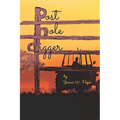 Post Hole Digger - Paperback