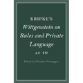 Kripke's Wittgenstein on Rules and Private Language at 40 - Paperback