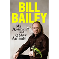 My Animals, and Other Animals - Paperback