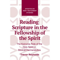 Reading Scripture in the Fellowship of the Spirit - Paperback